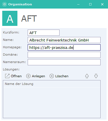 Formular Organisation AFT mit Kurzform AFT, Name Albrecht Feinwerktechnik GmbH und Homepage https://aft-praezisa.de; Domäne und Namensraum noch leer.